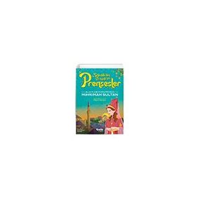 Allah'ı Çok Seven Prenses Mihrimah Sultan - Hayrünnisa Şen