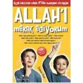 ALLAH´I MERAK EDIYORUM (9+ YAŞ) - ÖZKAN ÖZE