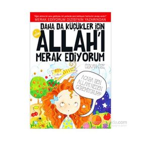 ALLAH´I MERAK EDIYORUM (9+ YAŞ) - ÖZKAN ÖZE