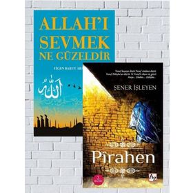 Allah'ı Sevmek Ne Güzeldir - Figen Barut Arslantaş