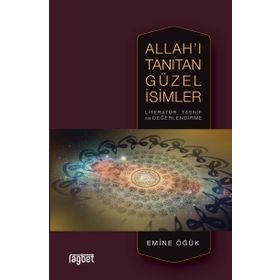 Allah'ı Tanıtan Güzel İsimler - Emine Öğük