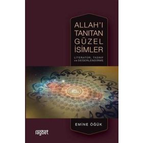 Allah'ı Tanıtan Güzel İsimler - Emine Öğük
