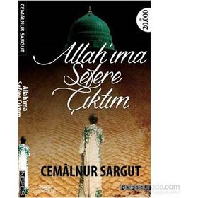 Allahıma Sefere Çıktım - Cemalnur Sargut
