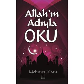 Allahın Adıyla Oku - Mehmet İslam
