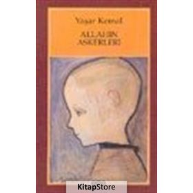 ALLAHIN ASKERLERI - YAŞAR KEMAL