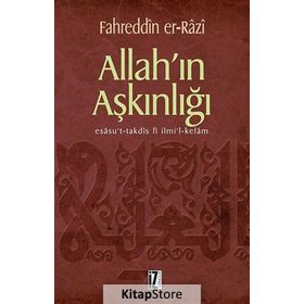 ALLAH´IN AŞKINLIĞI - FAHREDDÎN ER-RÂZÎ