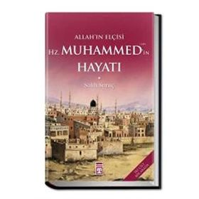 ALLAH'IN ELÇİSİ HZ. MUHAMMED'IN HAYATI (2 CILT, TEK KITAP) - SALIH SURUÇ
