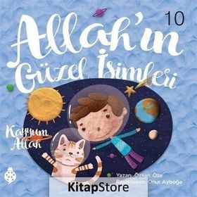 Allah'ın Güzel İsimleri 10 - Kayyum Allah