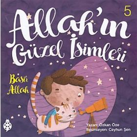 Allah'ın Güzel İsimleri 5 - Basir - Özkan Öze