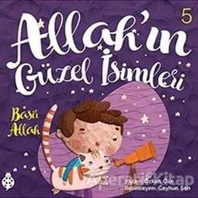 Allah'ın Güzel İsimleri 5 - Basir - Özkan Öze
