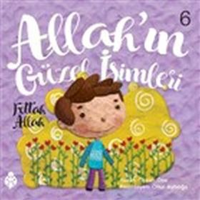 Allah'ın Güzel İsimleri 6 - Özkan Öze