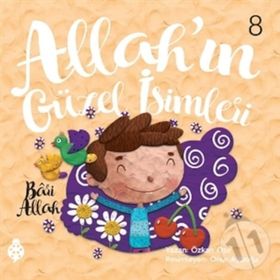 Allah'ın Güzel Isimleri 8 - Bari Allah