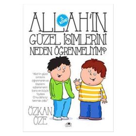 Allah’ın Güzel İsimlerini Neden Öğrenmeliyim? - Özkan Öze