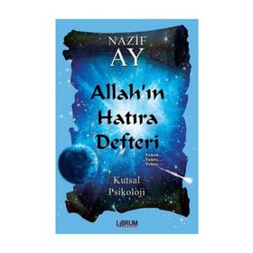 Allah’ın Hatıra Defteri - Nazif Ay