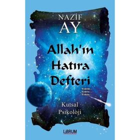 Allah’ın Hatıra Defteri - Nazif Ay