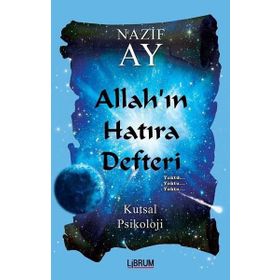 Allah’ın Hatıra Defteri - Nazif Ay