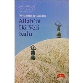 ALLAH'IN İKİ VELI KULU - ATÂULLAH İSKENDERÎ
