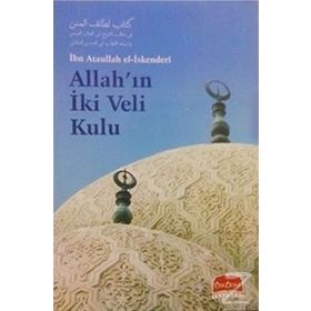 ALLAH'IN İKİ VELI KULU - ATÂULLAH İSKENDERÎ