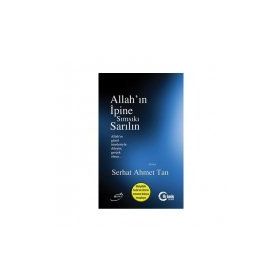 Allah’ın İpine Sımsıkı Sarılın - Serhat Ahmet Tan