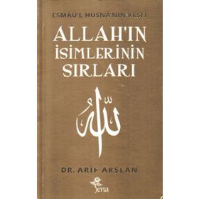 ALLAH'IN İSİMLERİNİN SIRLARI - ARIF ARSLAN