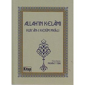 ALLAHIN KELÂMI KURAN-I KERÎM MEÂLI - MEHMET TÜRK