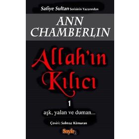 Allah’ın Kılıcı 1 - Ann Chamberlin