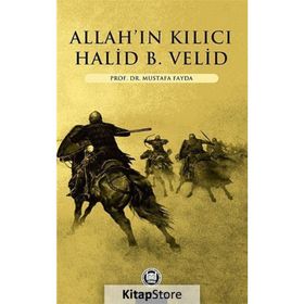 ALLAHIN KILICI HALID BIN VELID - MUSTAFA FAYDA