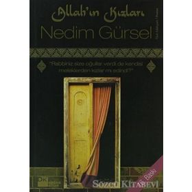 ALLAH'IN KIZLARI - NEDIM GÜRSEL