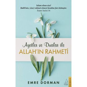 Allah'ın Rahmeti - Ayetler Ve Dualar İle - Emre Dorman