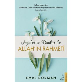 Allah'ın Rahmeti - Ayetler Ve Dualar İle - Emre Dorman
