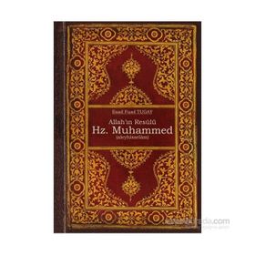 ALLAHIN RESÜLÜ HZ. MUHAMMED - ESAD FUAD TUGAY
