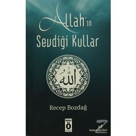 Allah’ın Sevdiği Kullar - Recep Bozdağ