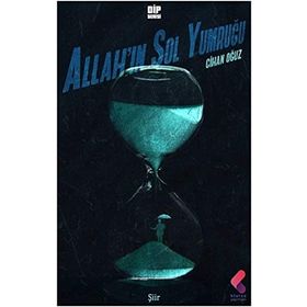 Allah'ın Sol Yumruğu - Cihan Oğuz