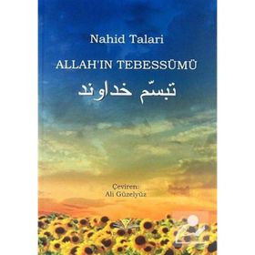ALLAHIN TEBESSÜMÜ - NAHID TALARI
