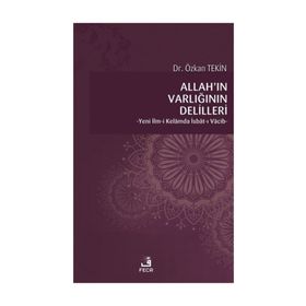 Allah'ın Varlığının Delilleri - Dr. Özkan Tekin