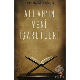 ALLAHIN YENI İŞARETLERİ - İLKAY MAHMUT BODUR