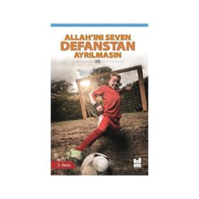 Allah’ını Seven Defanstan Ayrılmasın - Mb