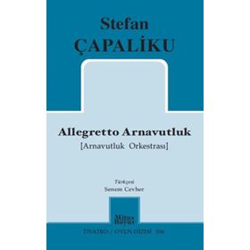 Allegretto Arnavutluk - Stefan Çapaliku