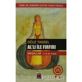 AL'LI İLE FIRFIRI MASALLAR 1. VE 2. CILT BIR ARADA - OĞUZ TANSEL