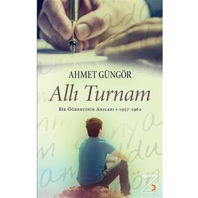 Allı Turnam - Ahmet Güngör