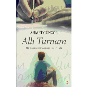 Allı Turnam - Ahmet Güngör