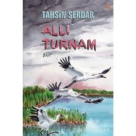 Allı Turnam - Tahsin Serdar