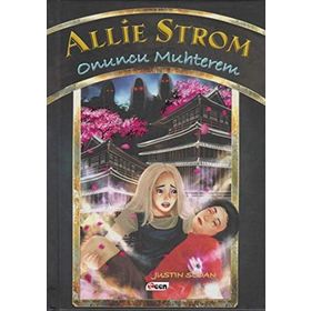 Allie Strom - Onuncu Muhterem - Justin Sloan