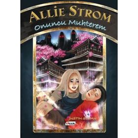 Allie Strom - Onuncu Muhterem - Justin Sloan