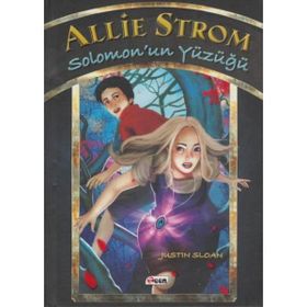 Allie Strom - Solomon’un Yüzüğü - Justin Sloan