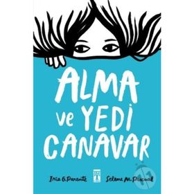 Alma ve Yedi Canavar - Iria G. Parente