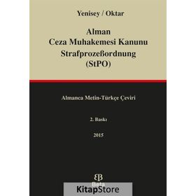 Alman Ceza Muhakemesi Kanunu StrafprozeBordnung StPO - Salih Oktar Feridun Yenisey