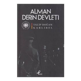 ALMAN DERIN DEVLETI - TALIP DOĞAN KARLIBEL