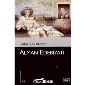 Alman Edebiyatı - Jean-Lois Bandet