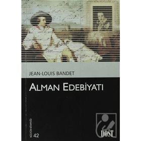 Alman Edebiyatı - Jean-Lois Bandet